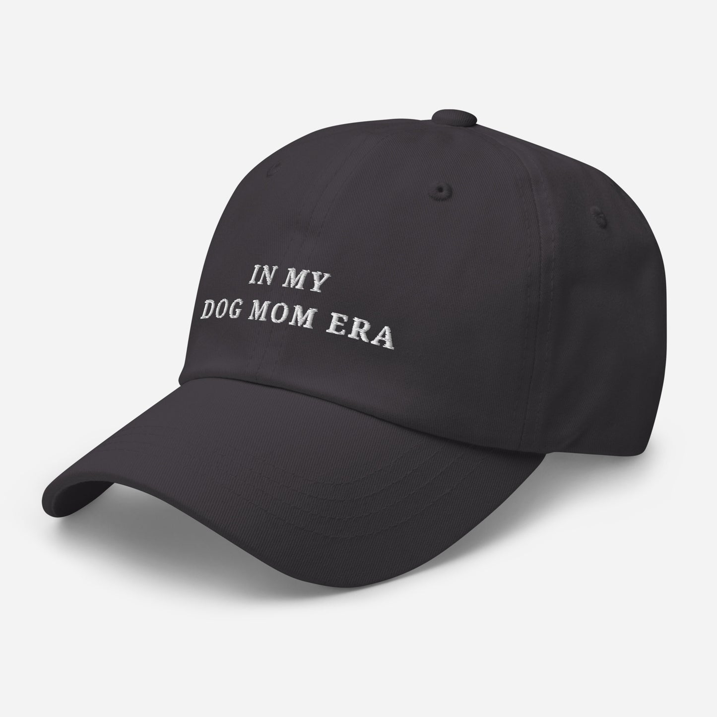 In my Dog Mom era - Classic Dad Hat