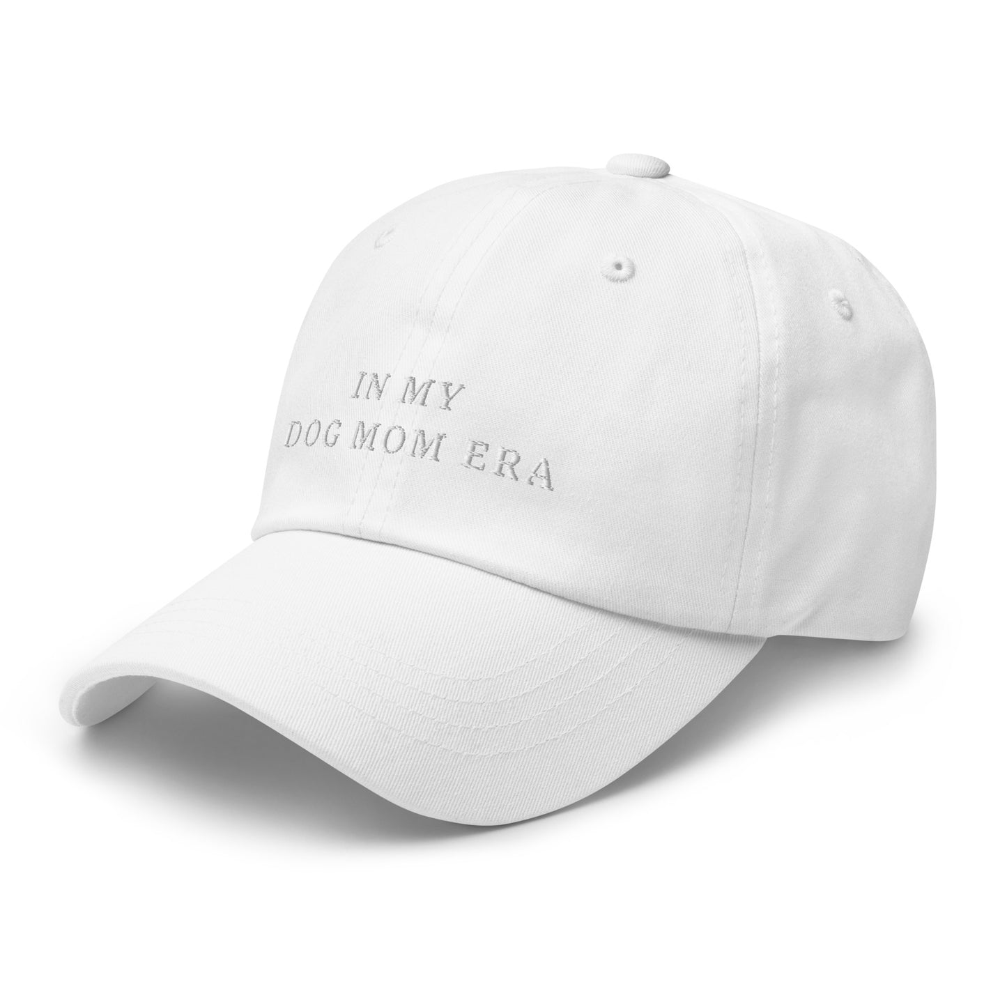 In my Dog Mom Era - Embroidered Dad Hat